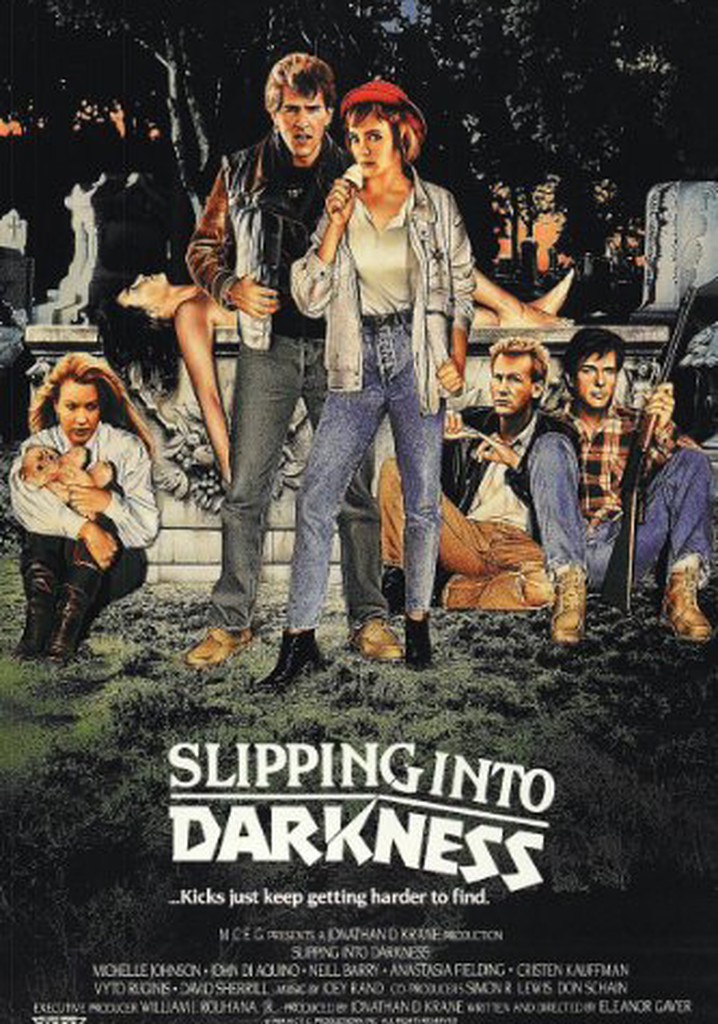 Slipping Into Darkness poster