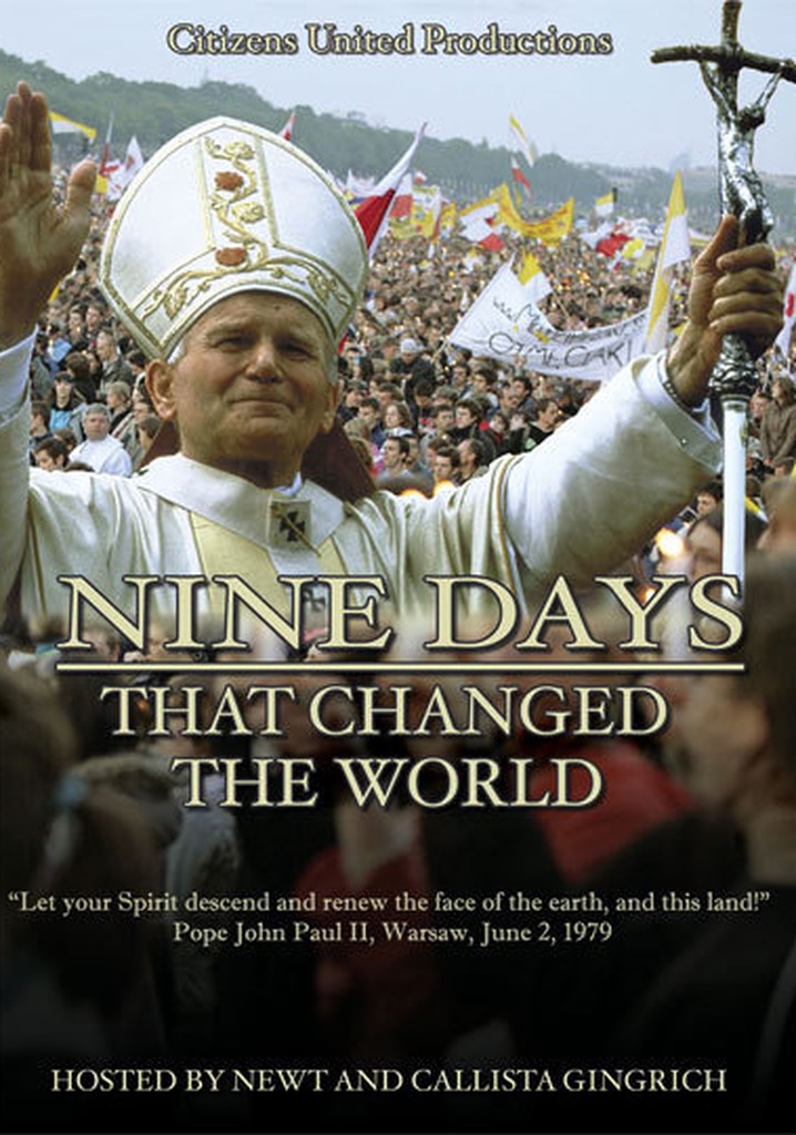 Nine Days That Changed The World poster