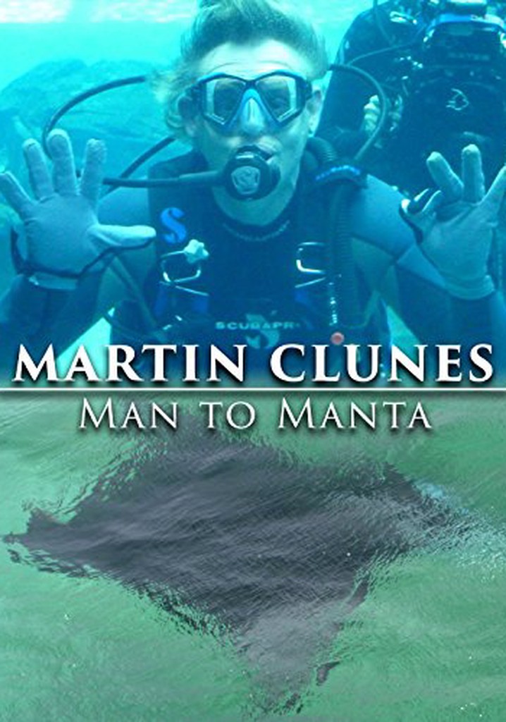 Martin Clunes: Man to Manta poster