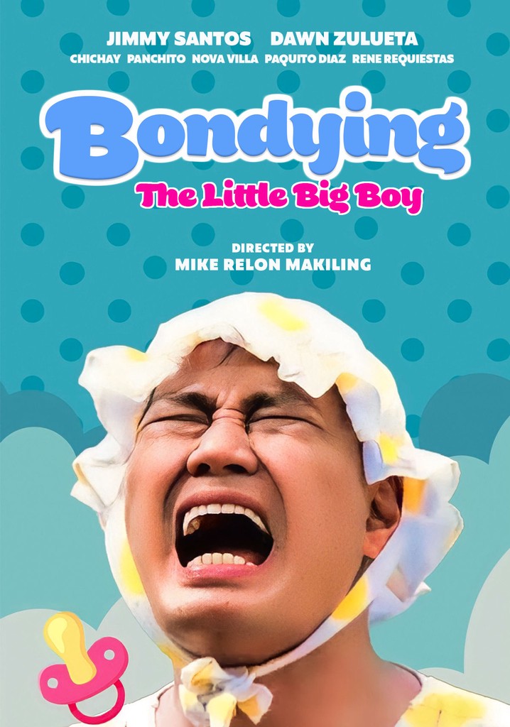 Bondying: The Little Big Boy poster
