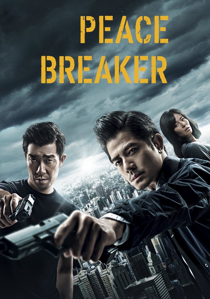 Peace Breaker poster