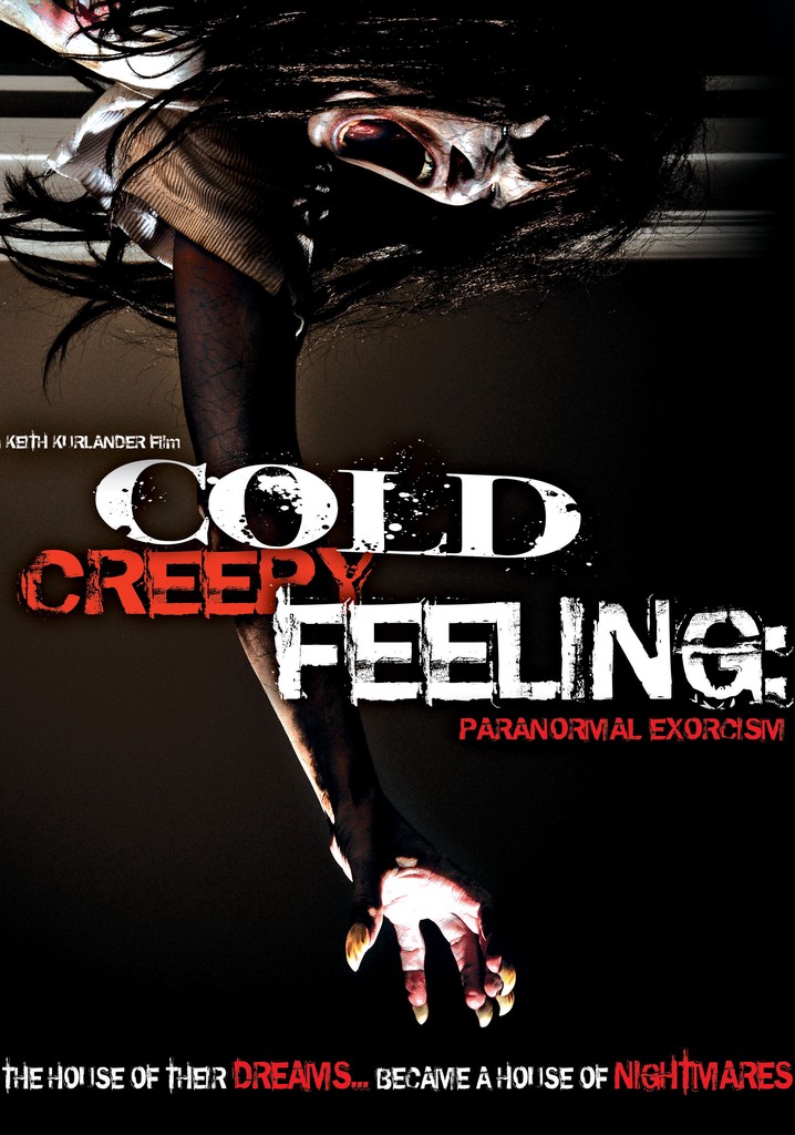 Cold Creepy Feeling poster