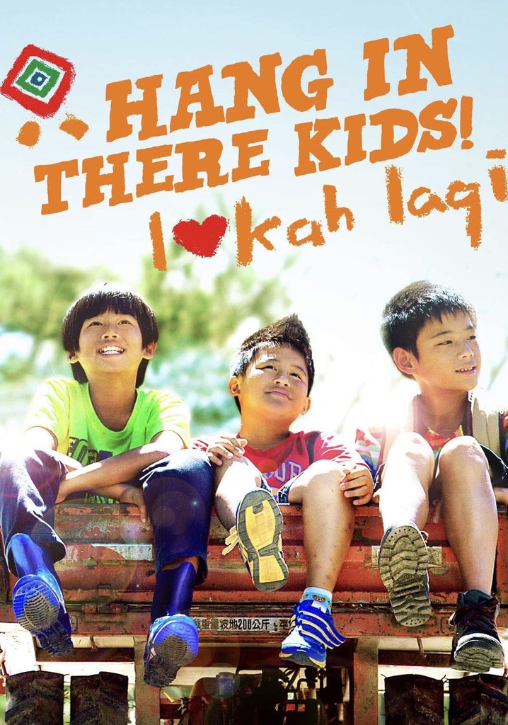 Hang in There, Kids! poster