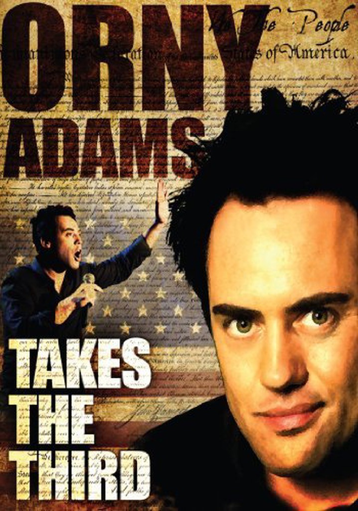 Orny Adams: Takes the Third poster