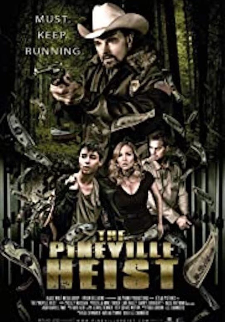 The Pineville Heist poster