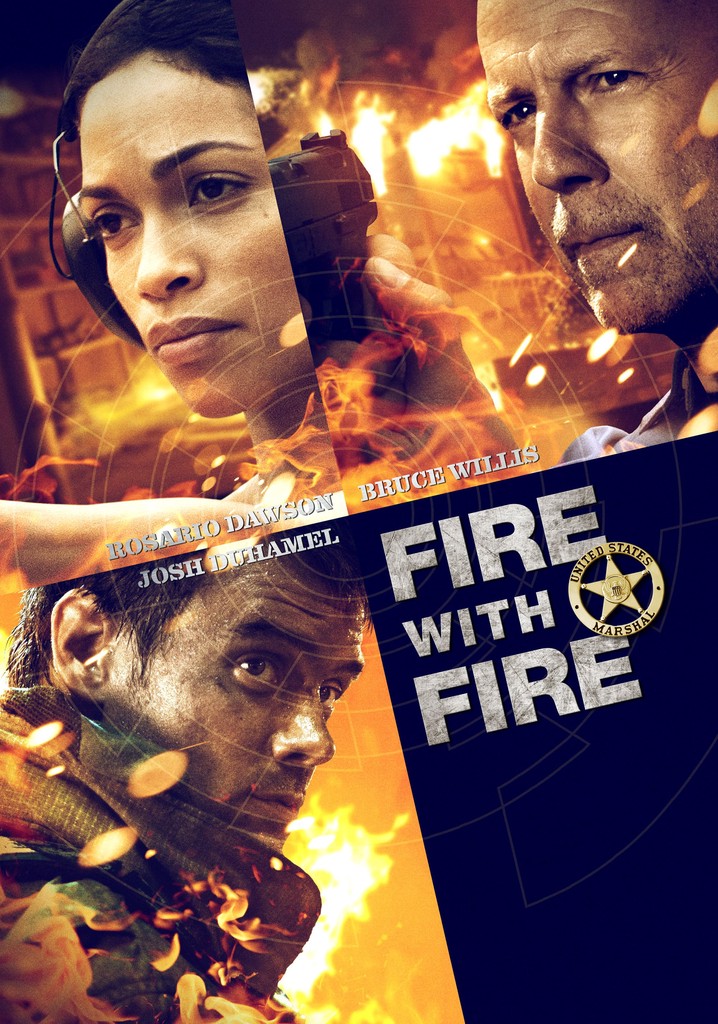 Fire with Fire poster