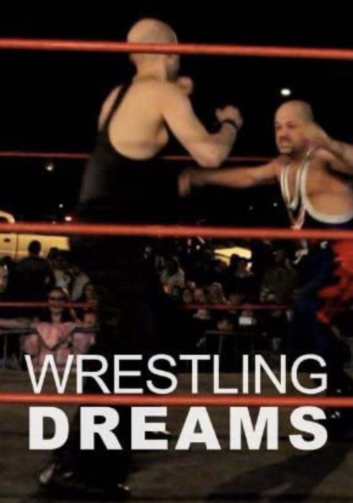 Wrestling Dreams poster