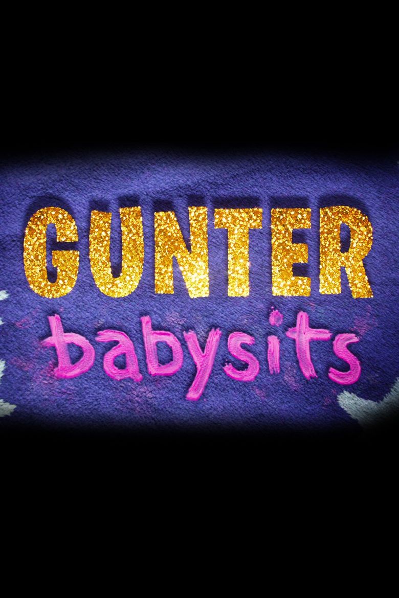 Gunter Babysits poster
