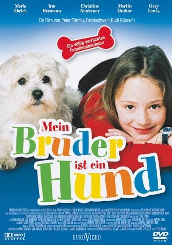 Mein Bruder ist ein Hund poster