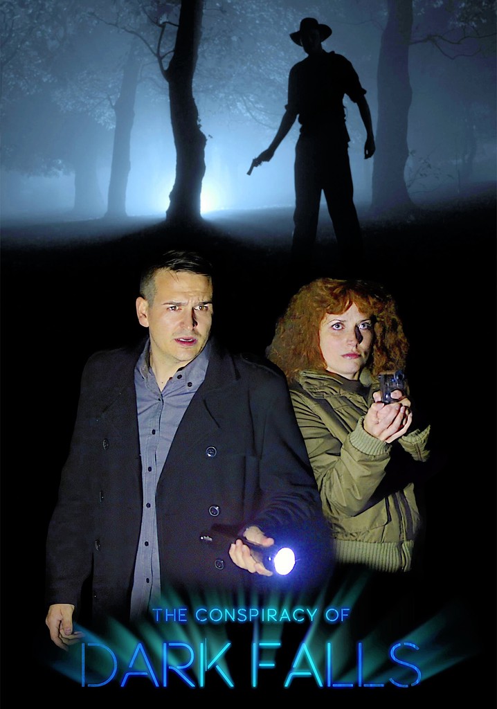 The Conspiracy of Dark Falls poster
