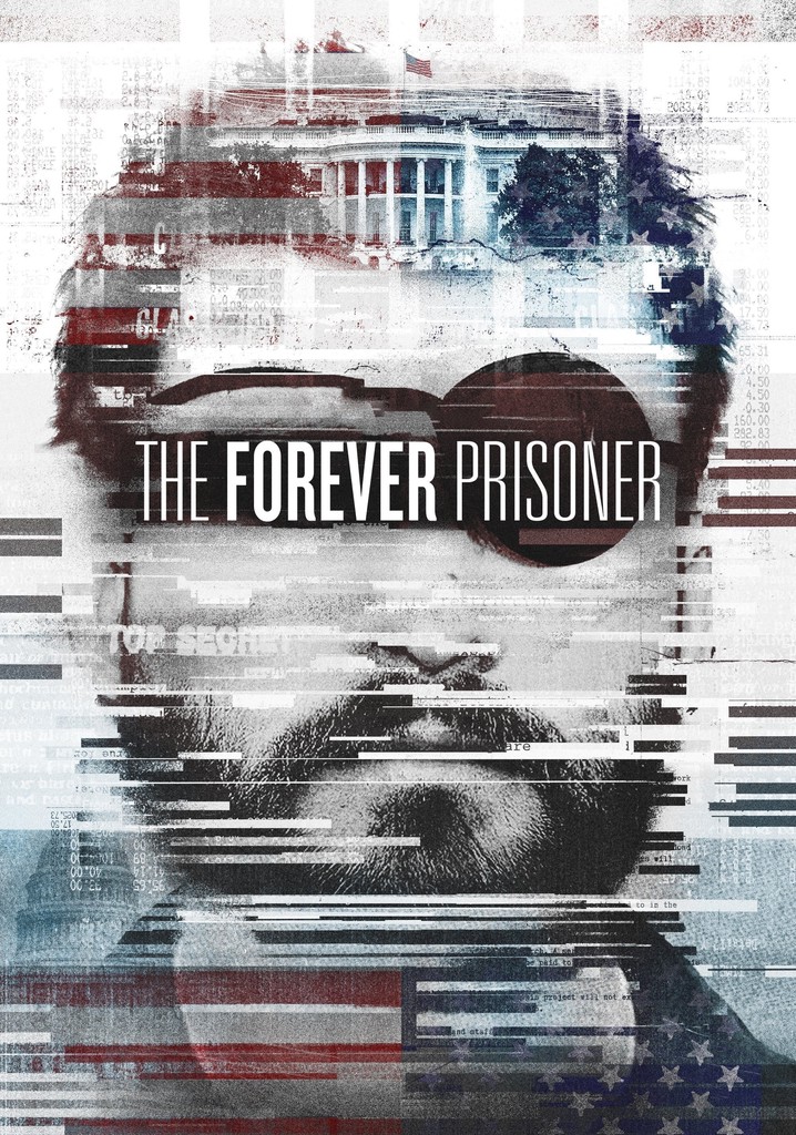 The Forever Prisoner poster