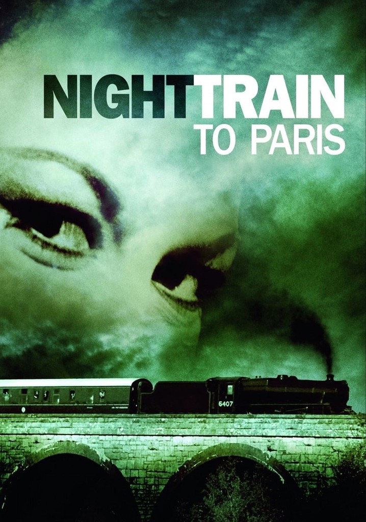 Night Train to Paris poster