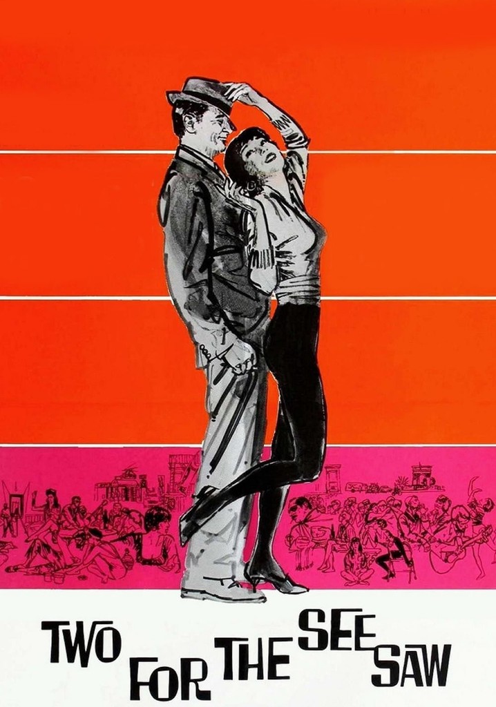 Two for the Seesaw poster