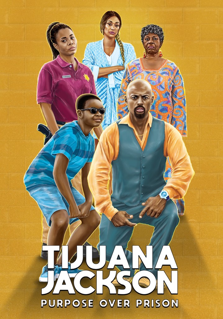 Tijuana Jackson: Purpose Over Prison poster