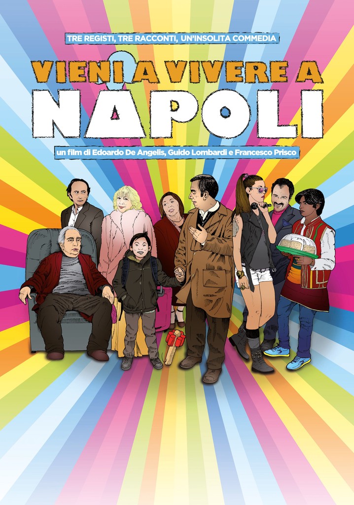 Vieni a vivere a Napoli! poster