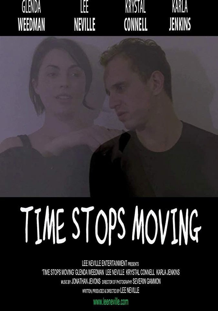 Time Stops Moving poster