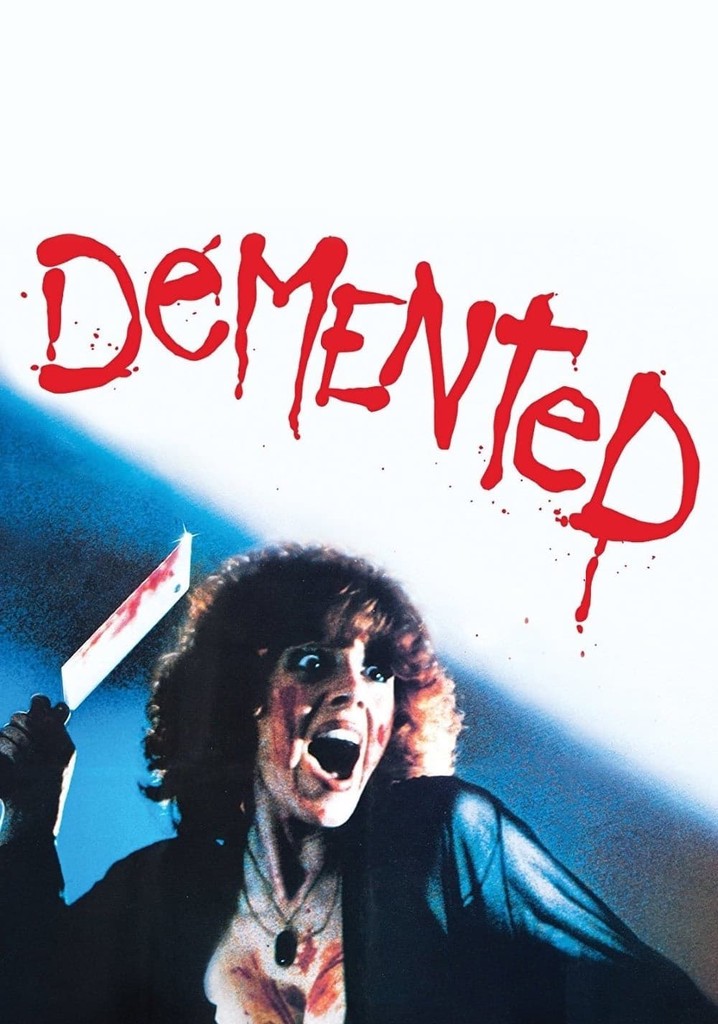 Demented poster