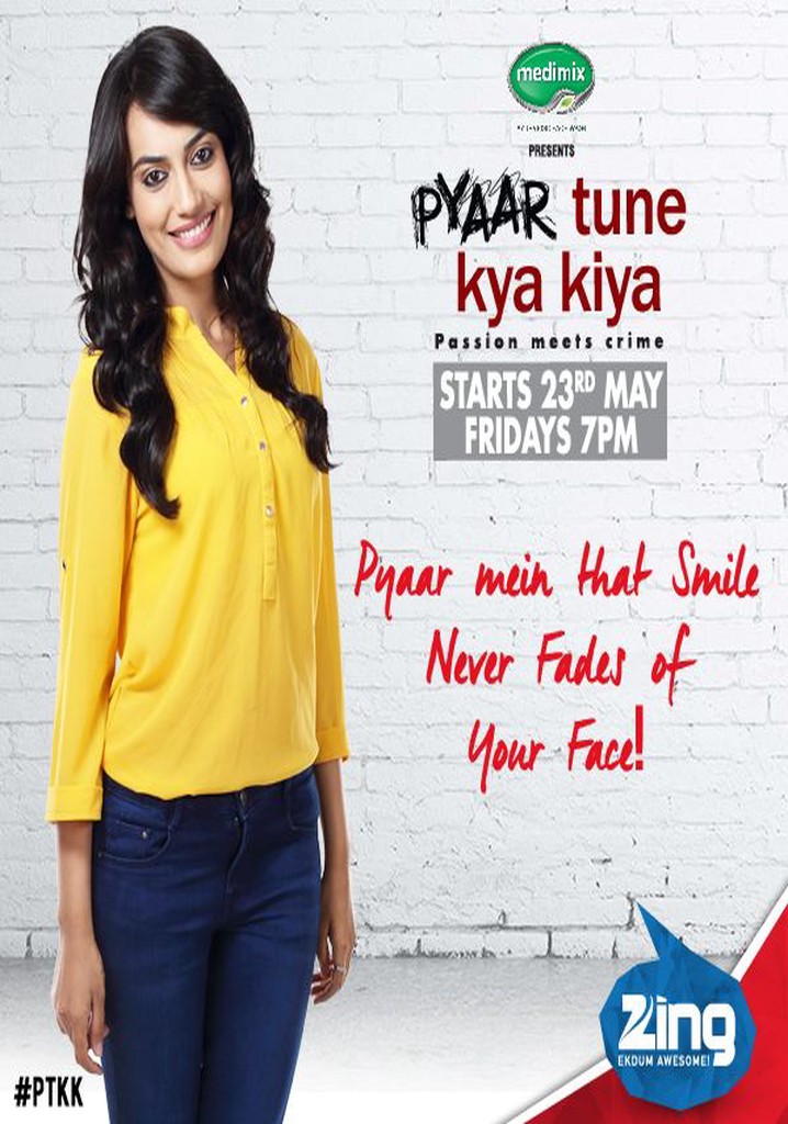 Pyaar Tune Kya Kiya poster