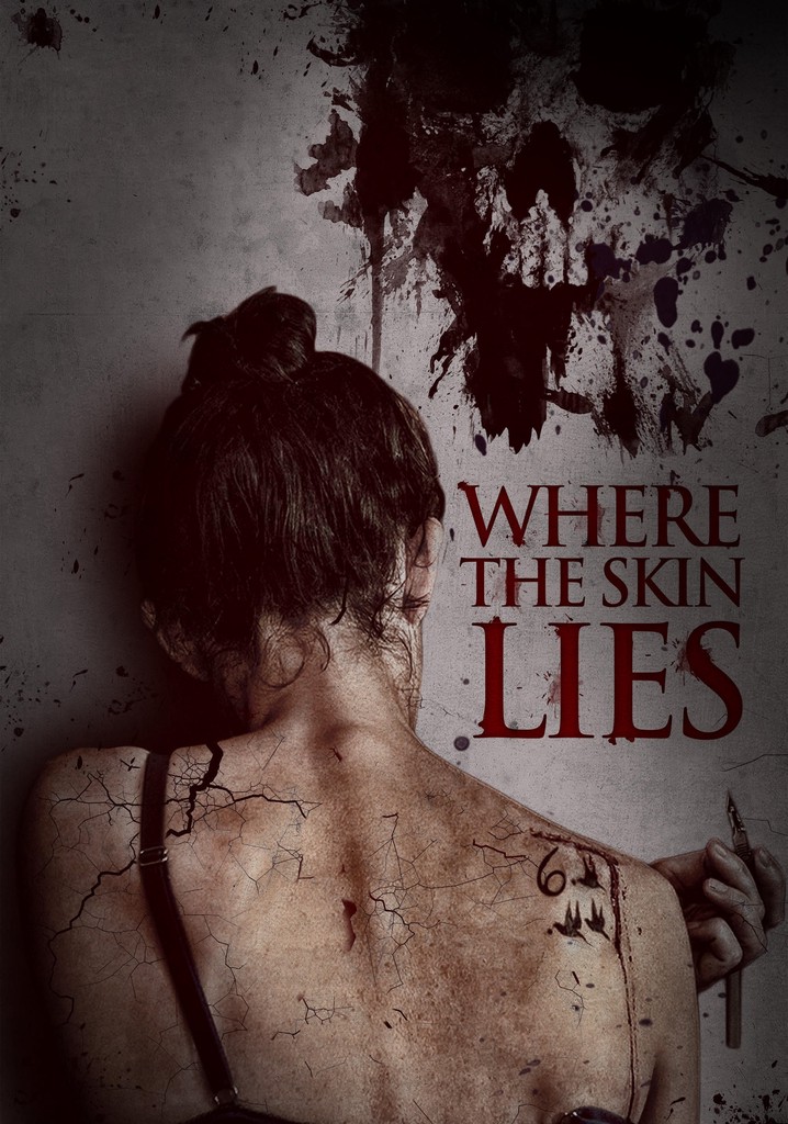 Where the Skin Lies poster