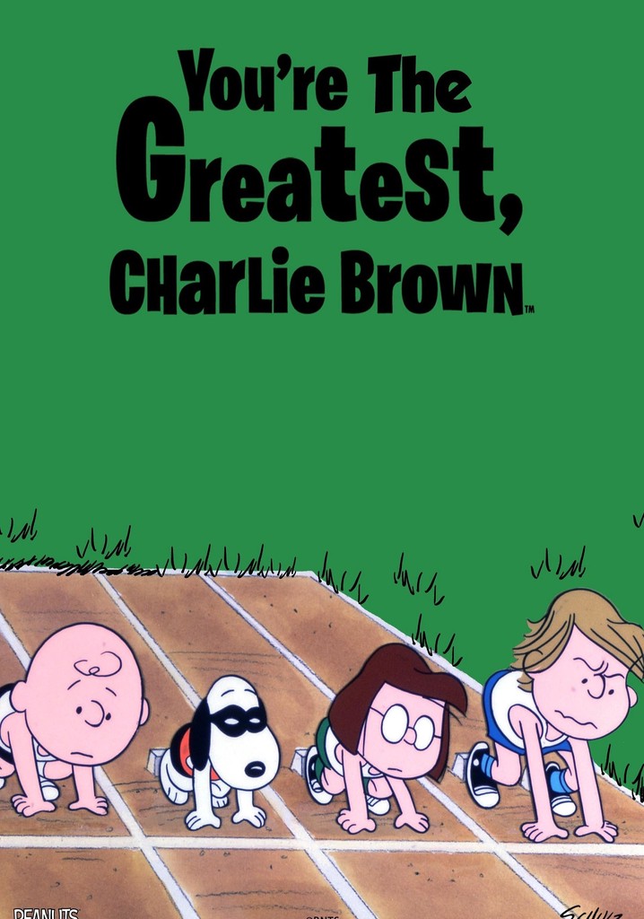 You're the Greatest, Charlie Brown poster