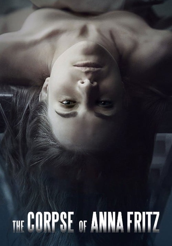 The Corpse of Anna Fritz poster