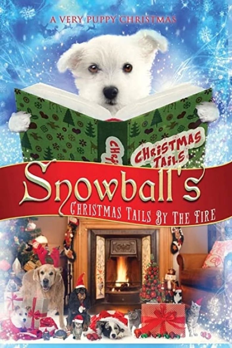 Snowball's Christmas Tails By the Fire poster