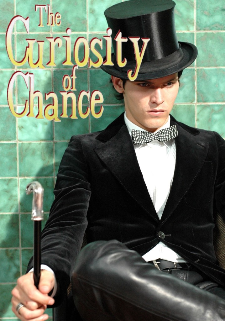 The Curiosity of Chance poster