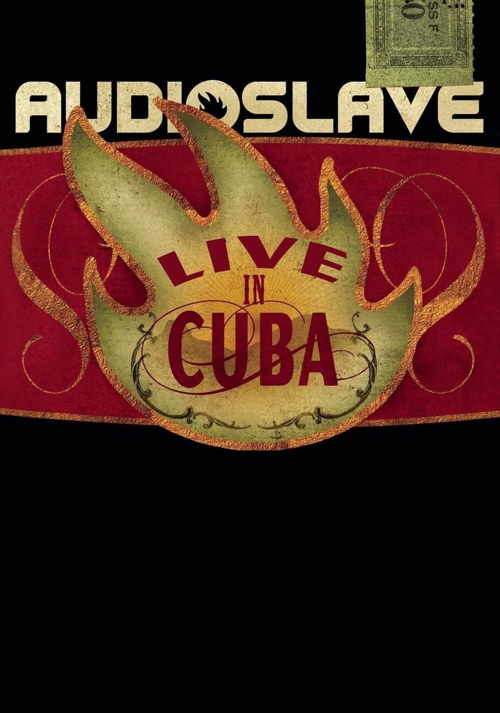 Audioslave - Live in Cuba poster