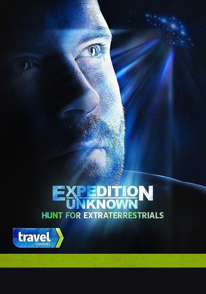 Expedition Unknown: Hunt for Extraterrestrials poster