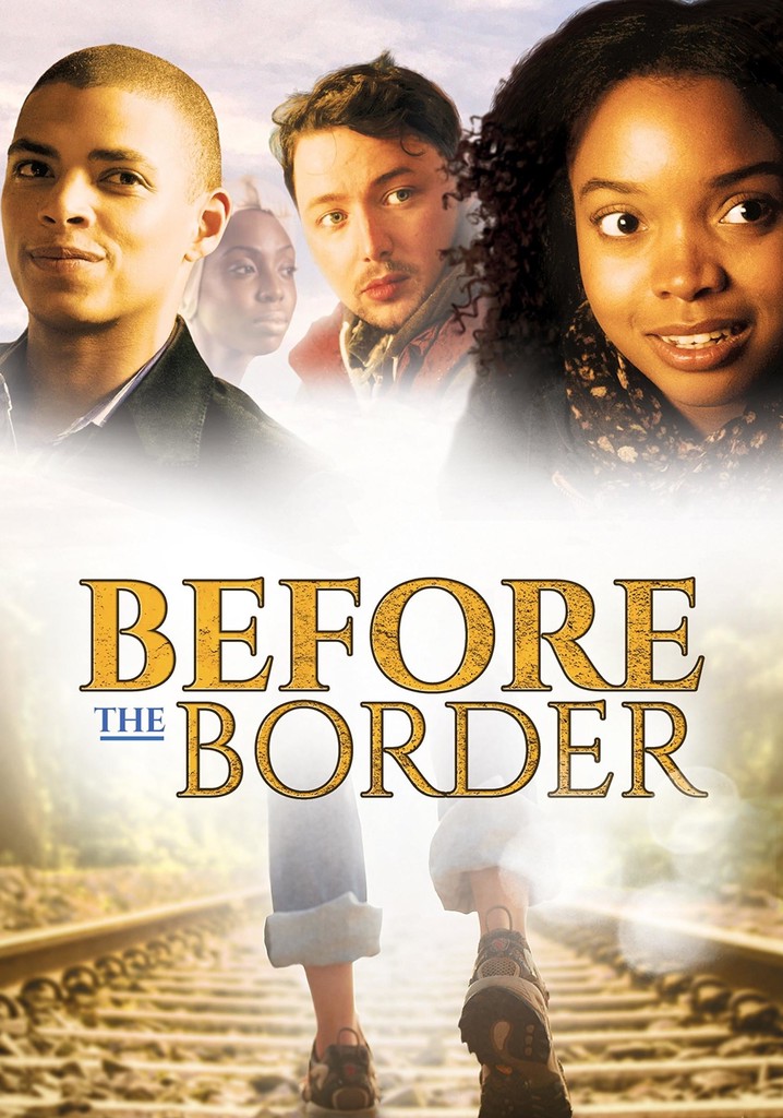 Before The Border poster