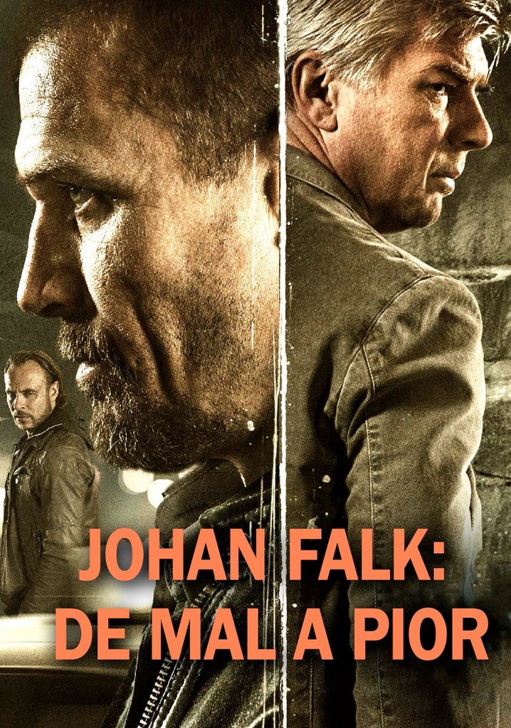 Johan Falk: Ur askan i elden poster