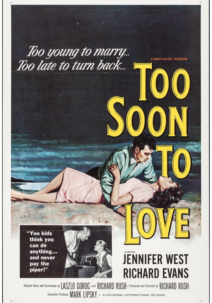 Too Soon to Love poster