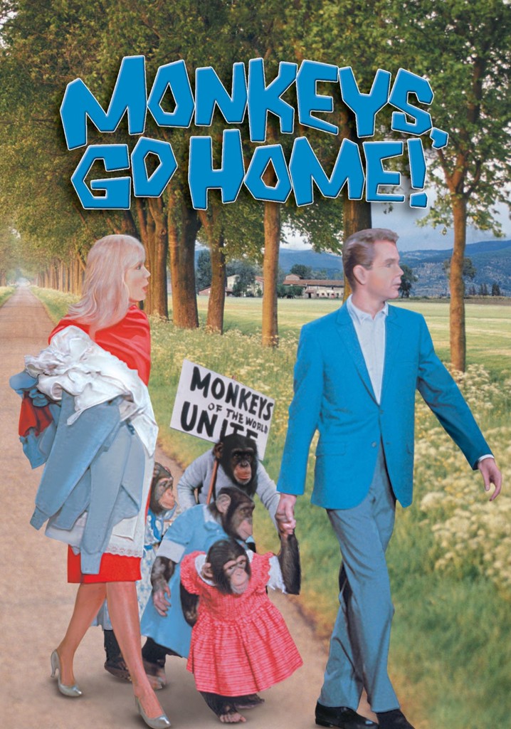Monkeys, Go Home! poster