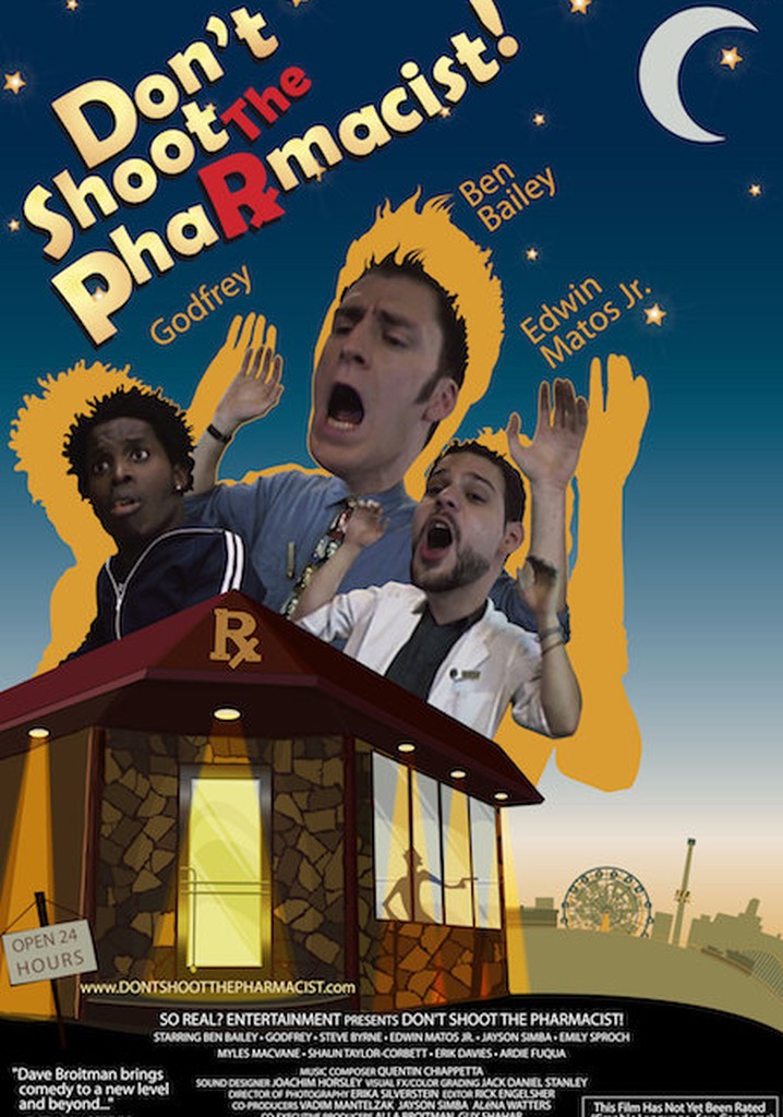 Don't Shoot the Pharmacist poster