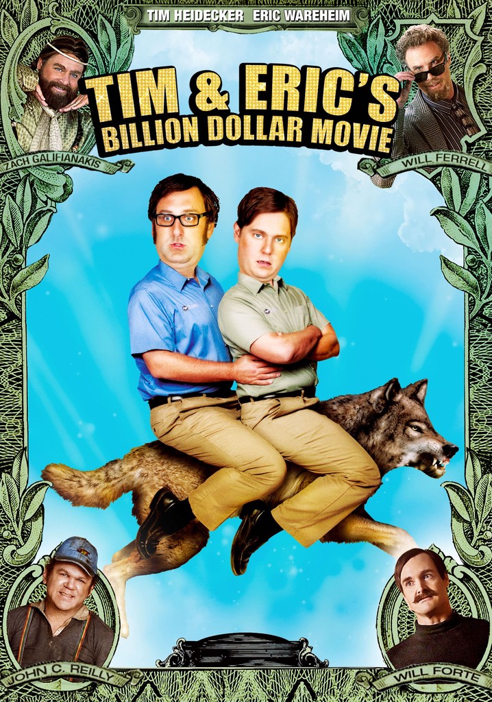 Tim and Eric's Billion Dollar Movie poster