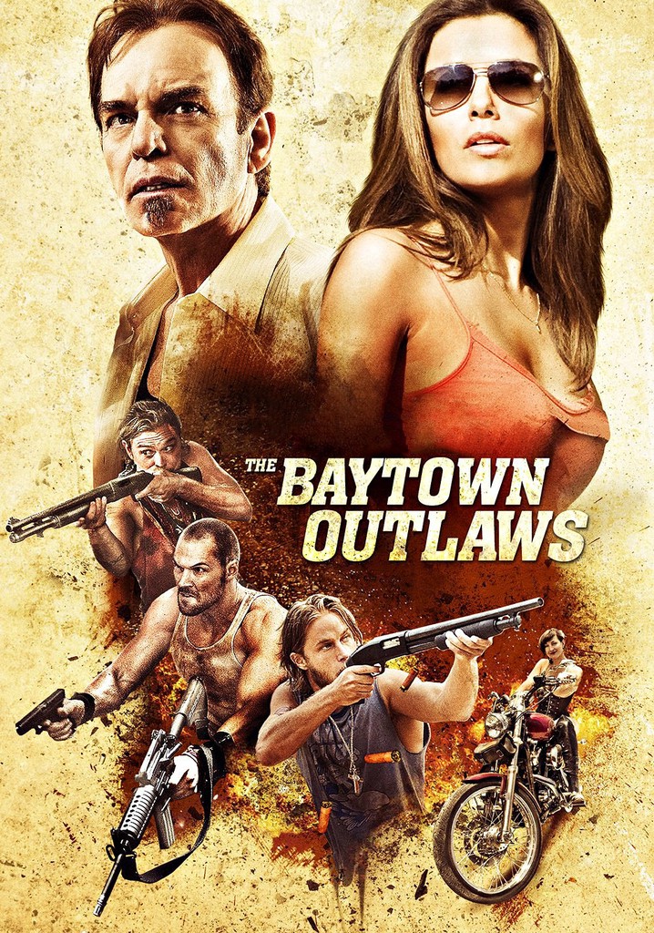 The Baytown Outlaws poster