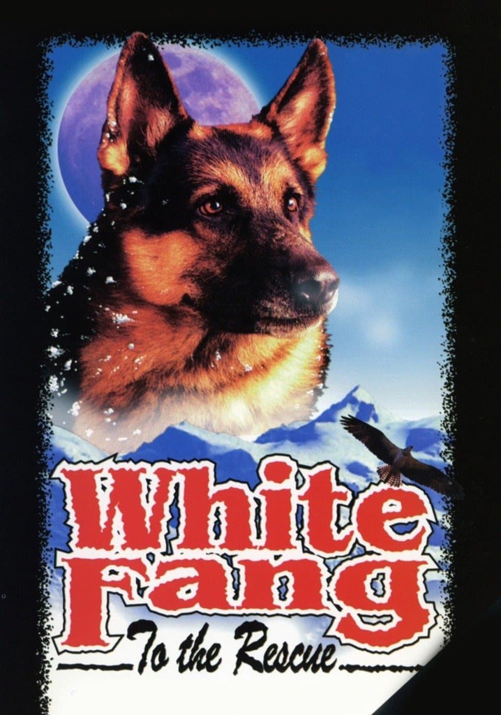 White Fang to the Rescue poster