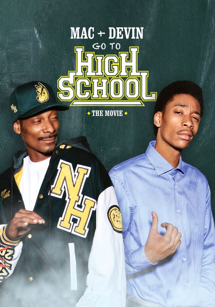 Mac & Devin Go to High School poster