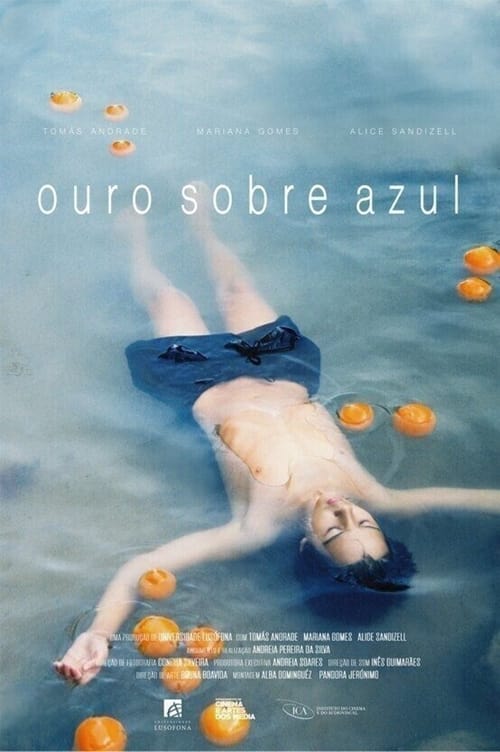 Ouro Sobre Azul poster