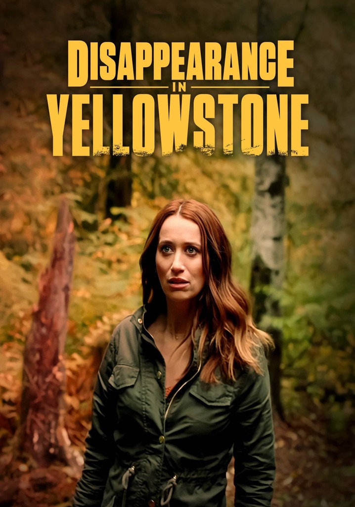Disappearance in Yellowstone poster