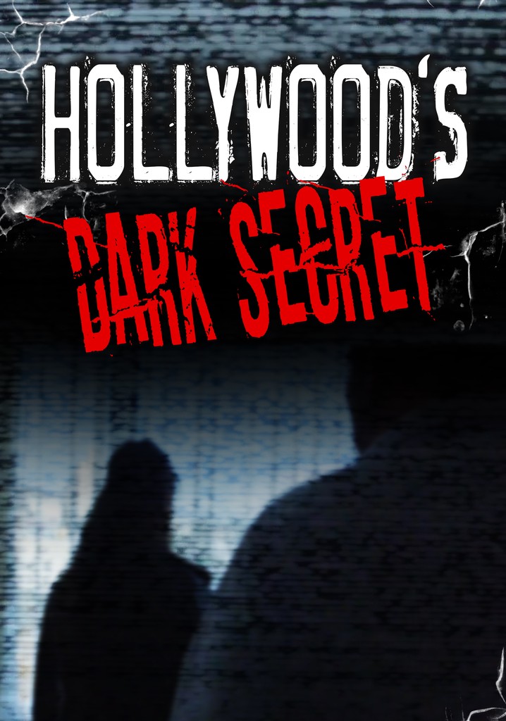 Hollywood's Dark Secret poster