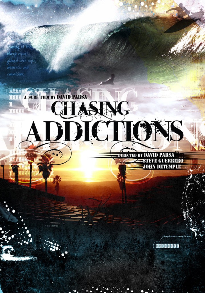 Chasing Addictions poster