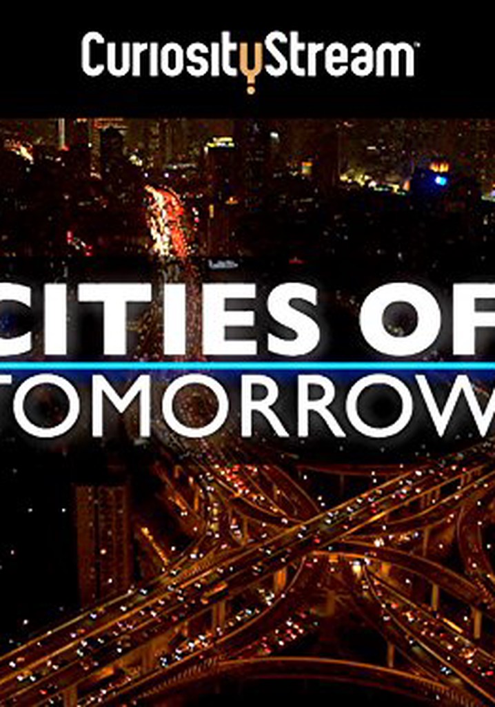 Cities Of Tomorrow poster