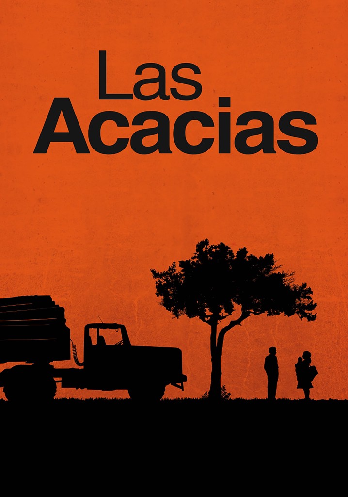 Las Acacias poster
