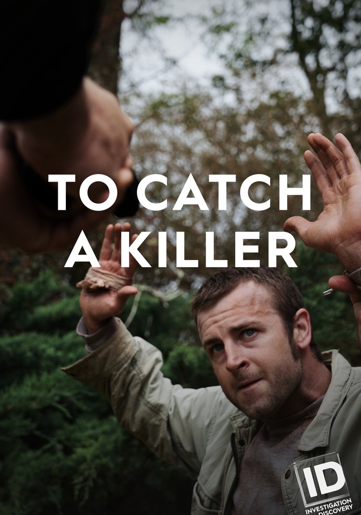 To Catch a Killer poster
