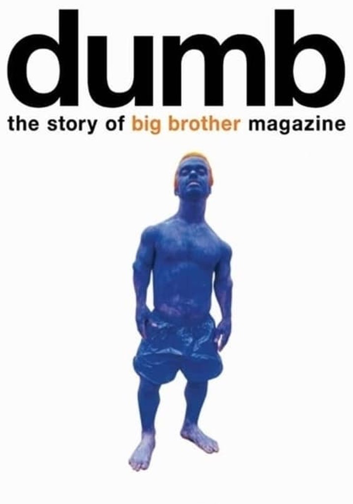 Dumb: The Story of Big Brother Magazine poster