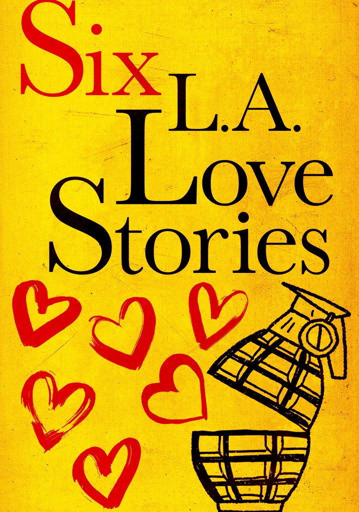 Six LA Love Stories poster