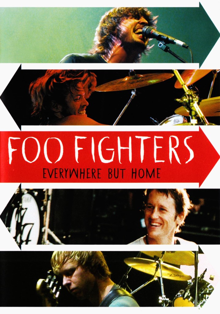 Foo Fighters - Everywhere But Home poster