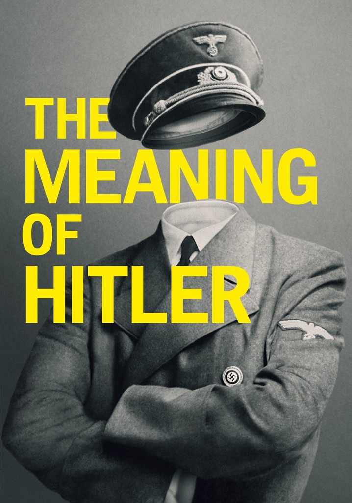 The Meaning of Hitler poster