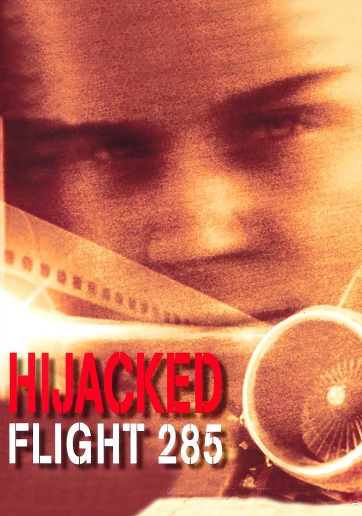 Hijacked: Flight 285 poster